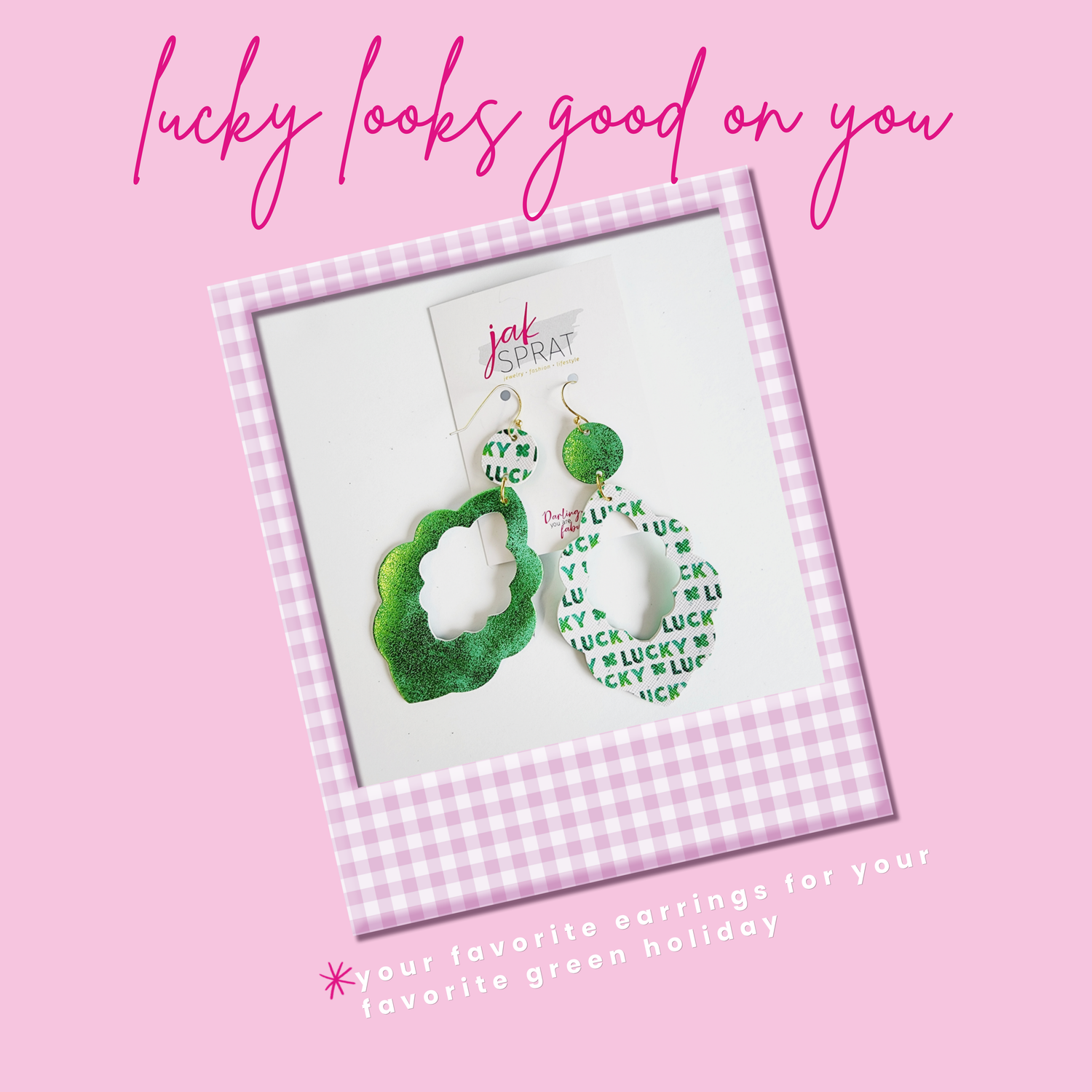 Lucky Looks Good On You
