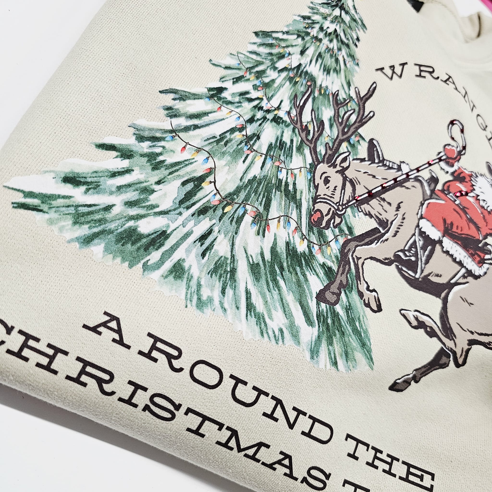 Wranglin' Around the Christmas Tree- SWEATSHIRTS